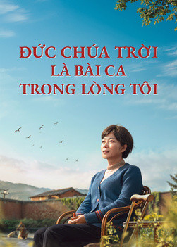 Phim Cơ Đốc | Đức Chúa Trời Là Bài Ca Trong Lòng Tôi | mạng sống nguy kịch, cô đã làm chứng cho ​một phép lạ thực sự!