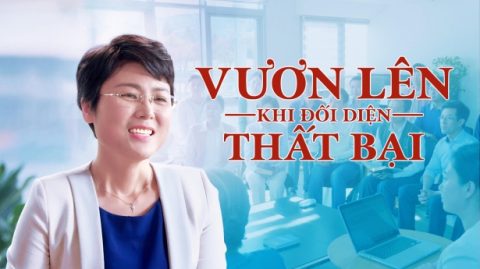 Vươn lên khi đối diện thất bại